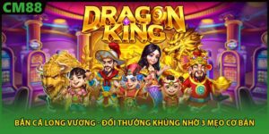 bắn cá long vương