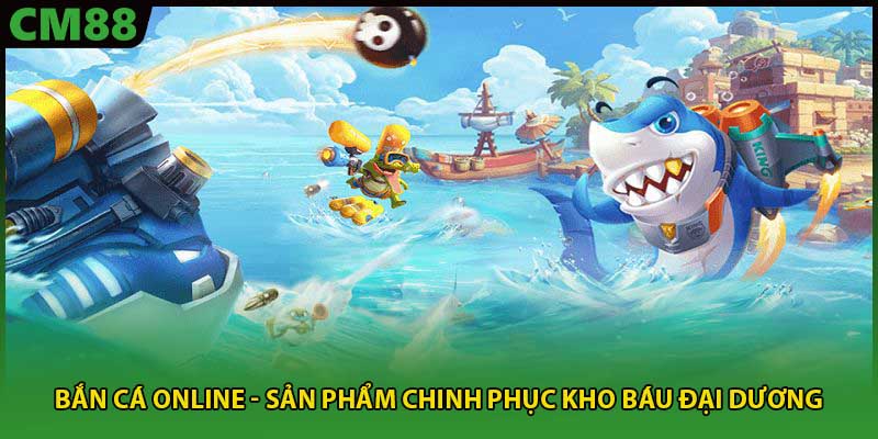 bắn cá online